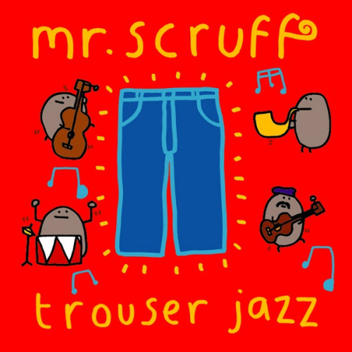 Mr. Scruff - Trouser jazz (CD)