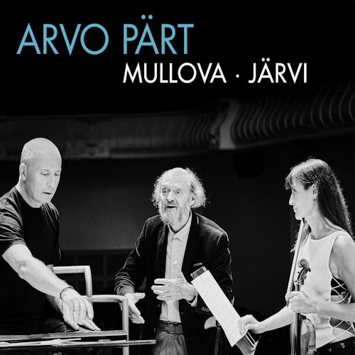 A. Part - Tabula rasa / fratres (Victoria Mullova/Estonian National S.O. / Akl 2018 CD)