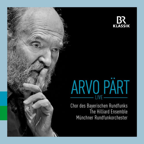 A. Part - Live (Munchner Rundfunkorchester/Hilliard Ensemble/Dijkstra CD)