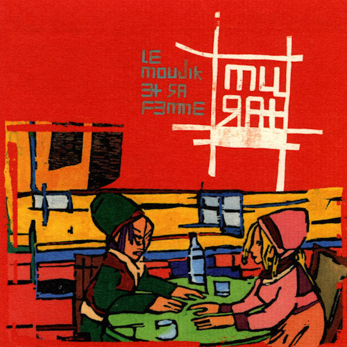 Jean Murat -louis - Le moujik et sa femme (CD)