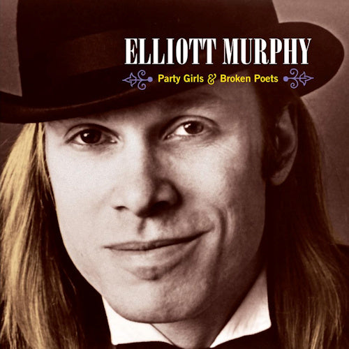 Elliott Murphy - Party girls & broken poets (LP)