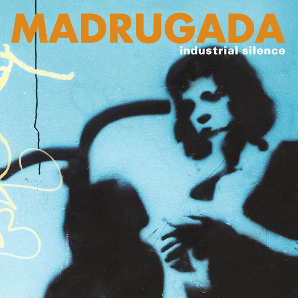 Madrugada - Industrial silence (.. Silence, Gatefold Sleeve LP)
