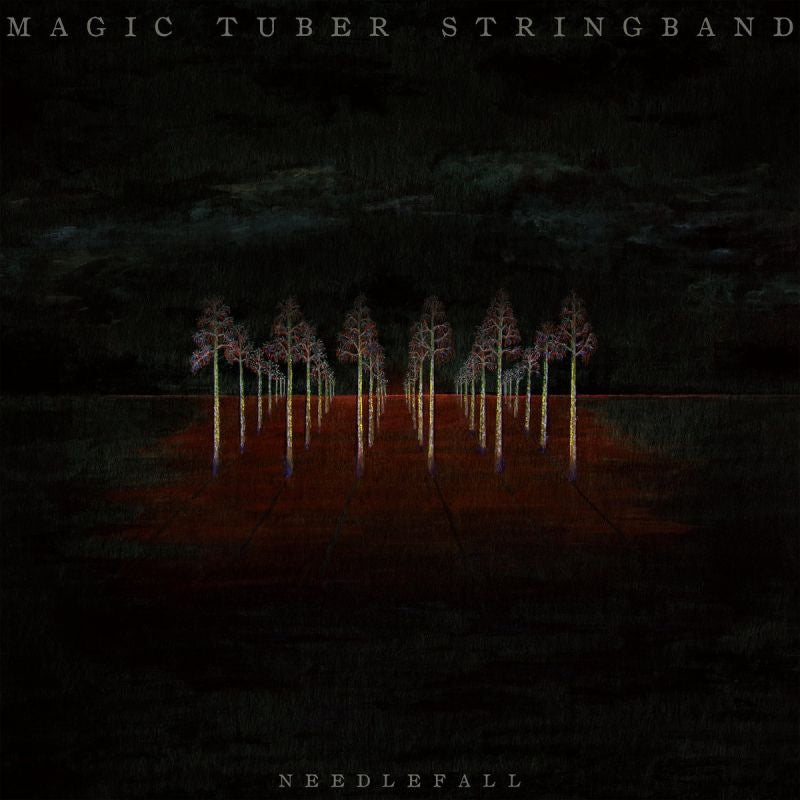 Magic Tuber Stringband - Needlefall (LP)