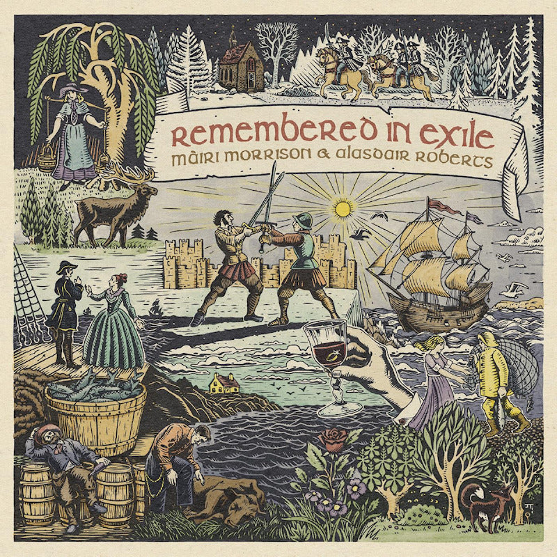 Mairi Morrison & Alasdair Roberts - Remembered in exile: songs and ballads from nova scotia (Liner Notes LP)