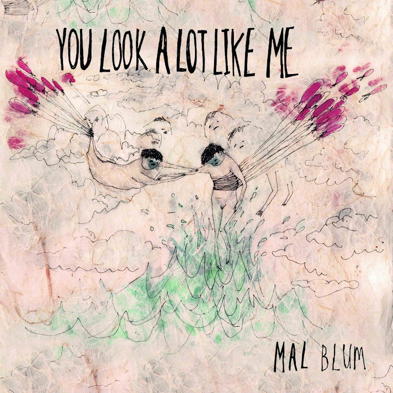 Mal Blum - You look a lot like me (LP)