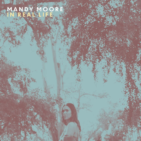 Mandy Moore - In real life (CD)