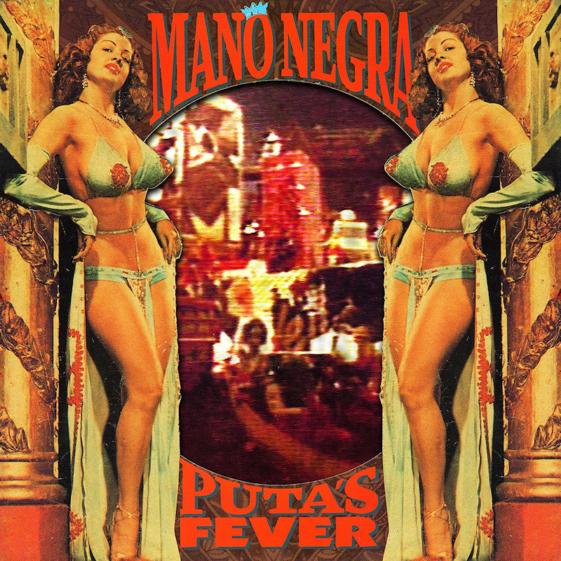 Mano Negra - Puta's fever (Lp+CD LP)