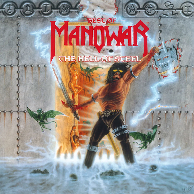 Manowar - The hell of steel: best of manowar (High Quality, Reissue LP)