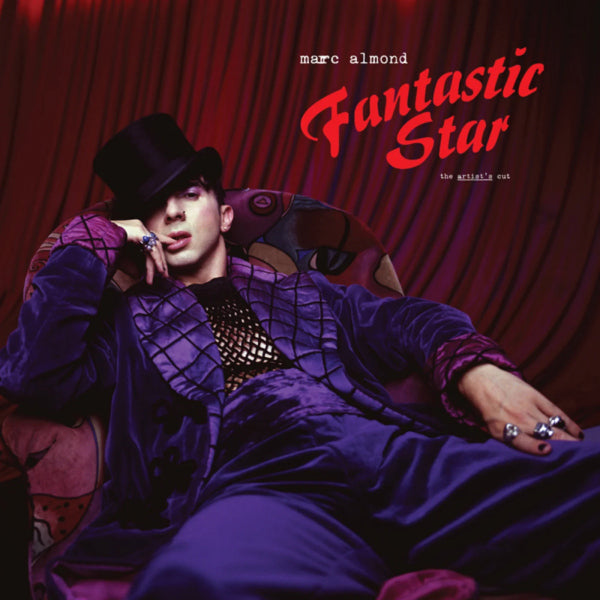 Almond, Marc - Fantastic star: the artist's cut (.. the Artist's Cut / 180gr. / Rsd 23, High Quality LP)