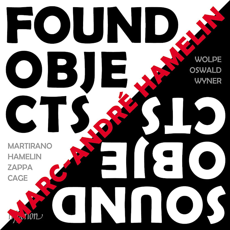 Marc -andré Hamelin - Found objects / sound objects (CD)