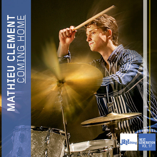 Mathieu Clement - Coming home (.. Jazz Thing Next Generation Vol. 97, Digipak CD)