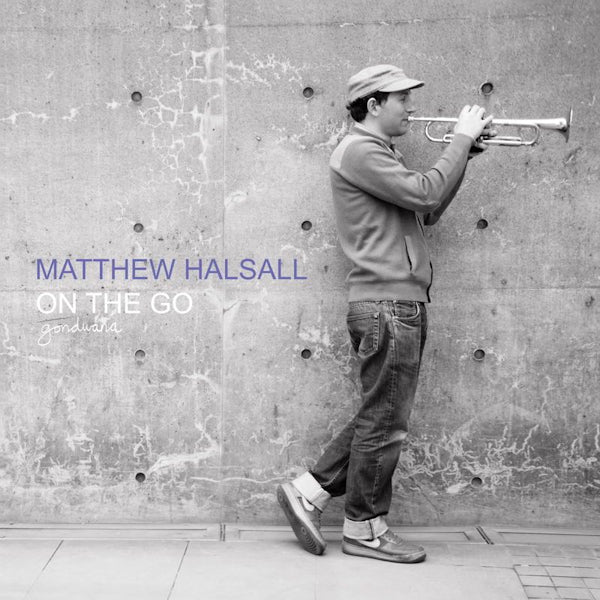 Matthew Halsall - On the go (Special Edition CD)