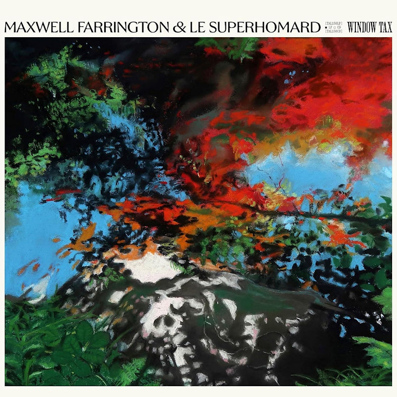 Maxwell Farrington & Le Superhomard - Window tax (LP)