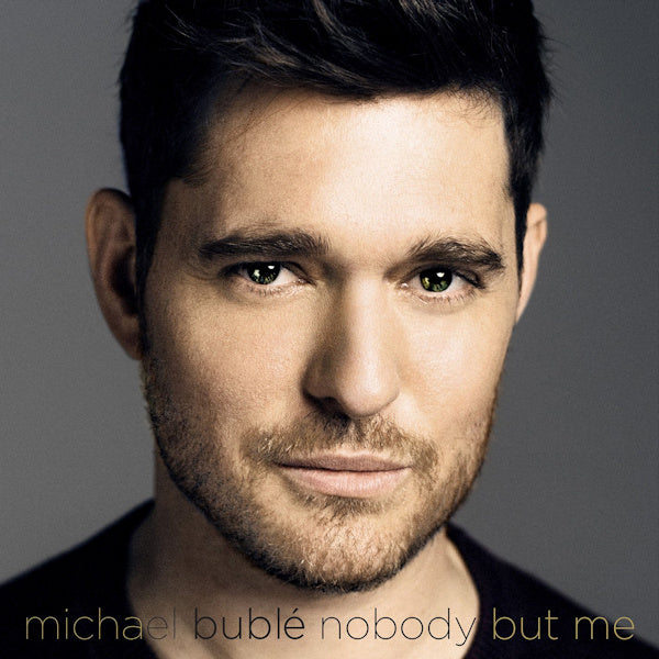 Buble, Michael - Nobody but me (3822815 CD)