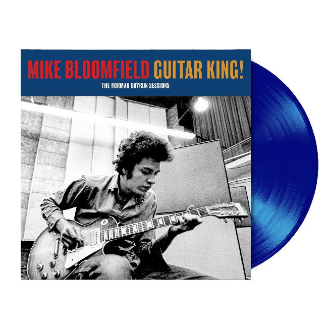 Mike Bloomfield - Guitar king (the Norman Dayron sessions) (Rsd LP)