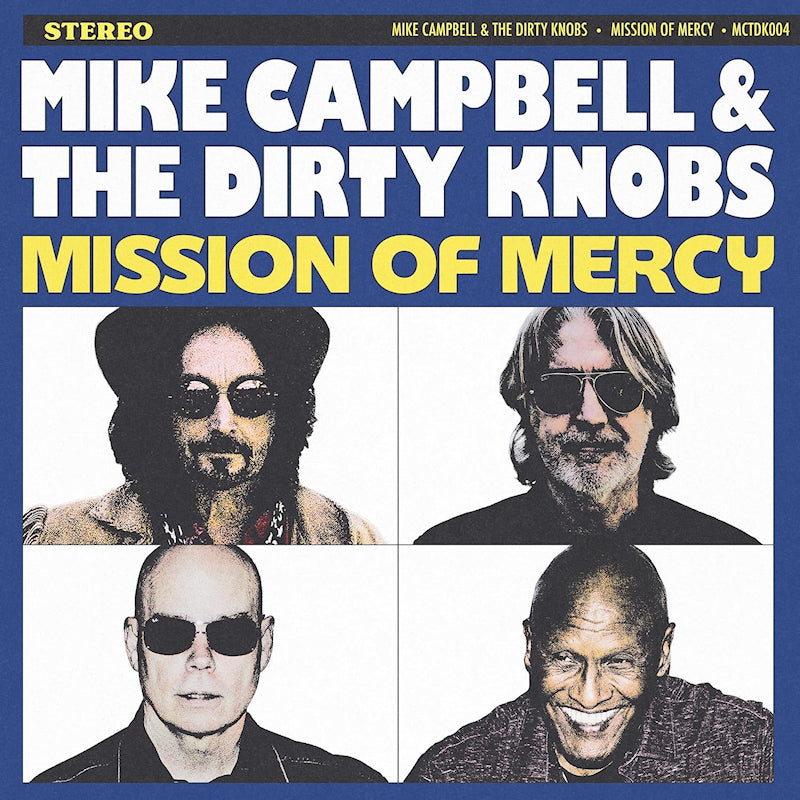 Mike Campbell & The Dirty Knobs - Mission of mercy (LP)