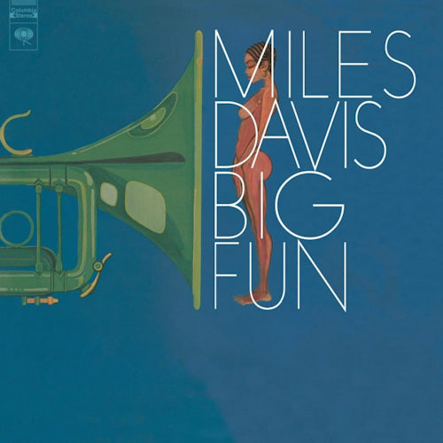 Miles Davis - Big fun (180 Gram Audiophile Vinyl / Gatefold Sleeve, High Quality, Gatefold Sleeve LP)