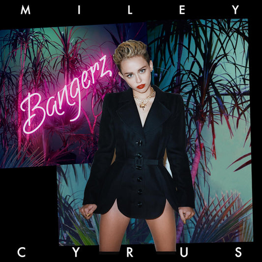 Cyrus, Miley - Bangerz -10th anniversary edition- (10th Anniversary Edition LP)