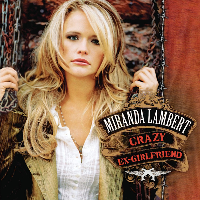 Miranda Lambert - Crazy ex-girlfriend (CD)