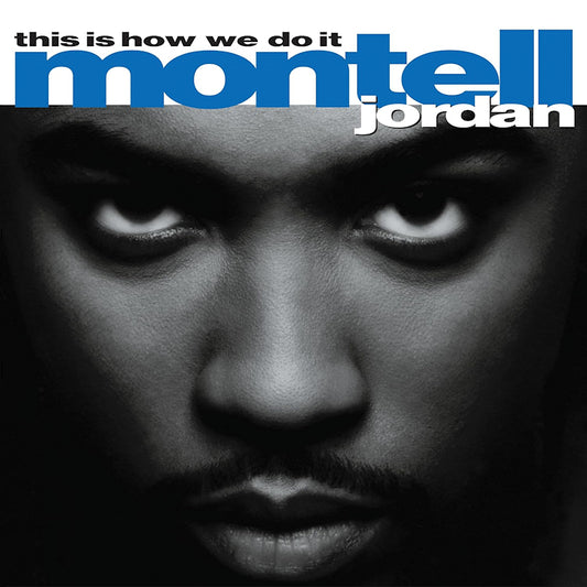 Montell Jordan - This is how we do it (Reissue LP)