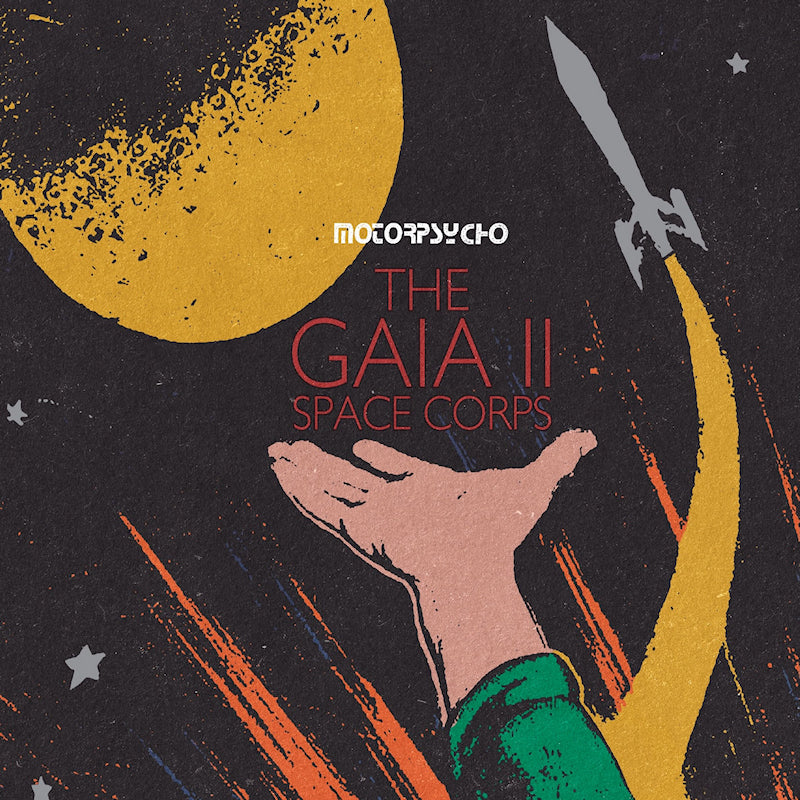 Motorpsycho - The gaia ii space corps (CD)