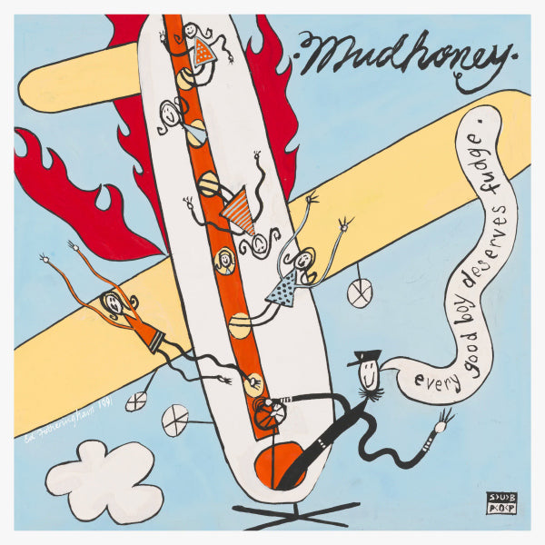 Mudhoney - Every good boy deserves fudge -30th anniversary- (.. Boy Deserves /30th Anniversary LP)