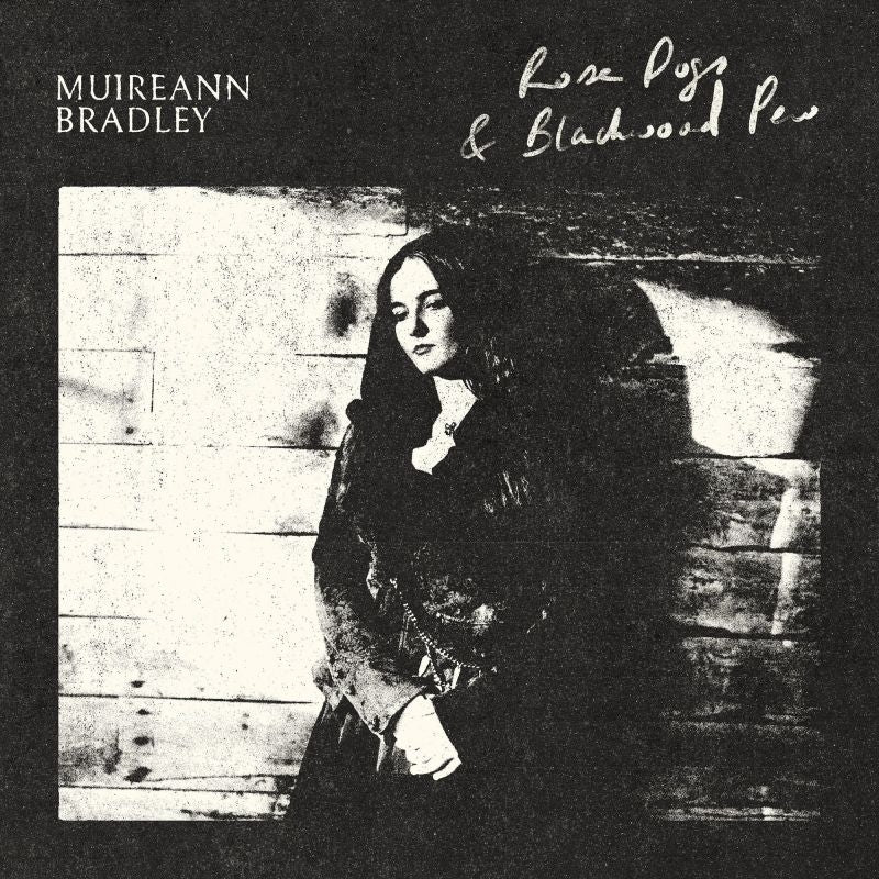Muireann Bradley - Rose dogs & blackwood pew (CD)