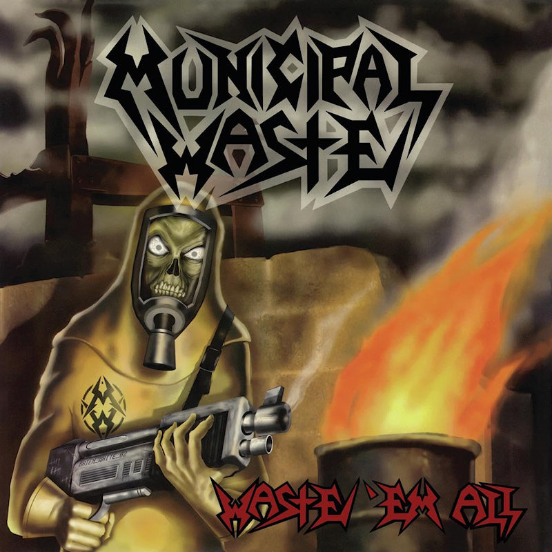 Municipal Waste - Waste 'em all (5349411 LP)