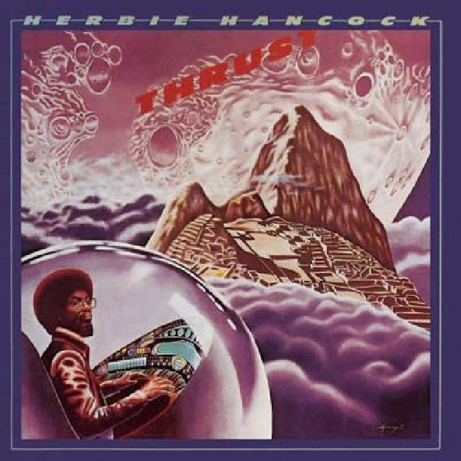 Herbie Hancock - Thrust (180gr., High Quality LP)