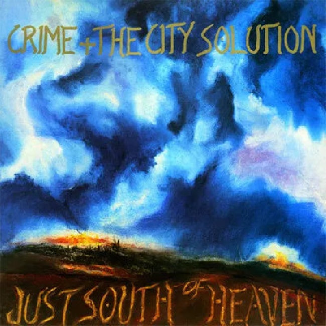 Crime & The City Solution - Just south of heaven (LP)