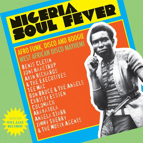 V/A (Various Artists) - Nigeria soul fever! (Afro Funk, Disco and Boogie: West African Disco Mayhem! CD)