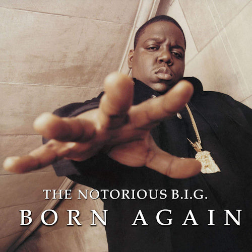 Notorious B.I.G. - Born again (3879405 LP)