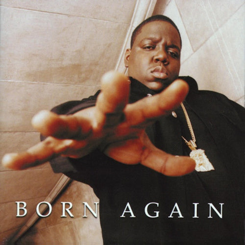 Notorious B.I.G. - Born again (1804913 CD)
