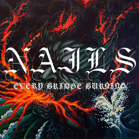 Nails - Every bridge burning (Forest Green, Transparent, Coloured Vinyl LP)