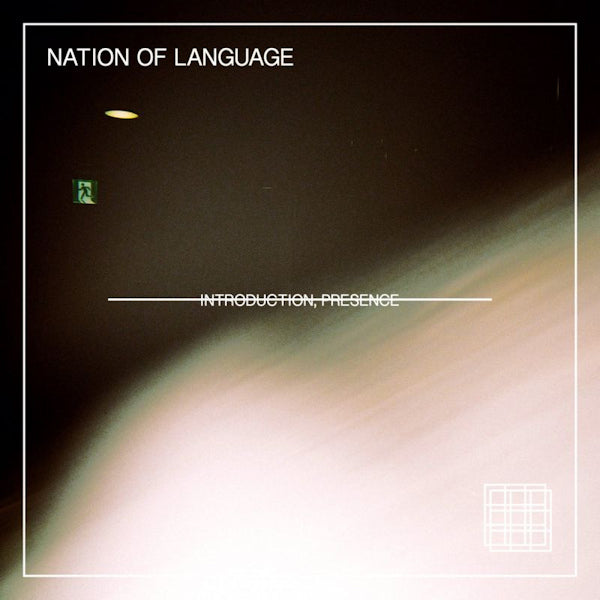 Nation Of Language - Introduction, presence (LP)