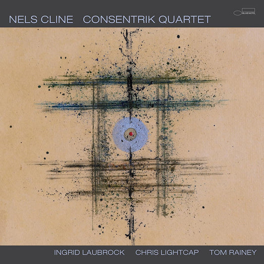 Nels Cline - Consentrik quartet (Blue 180g, High Quality, Coloured Vinyl LP)