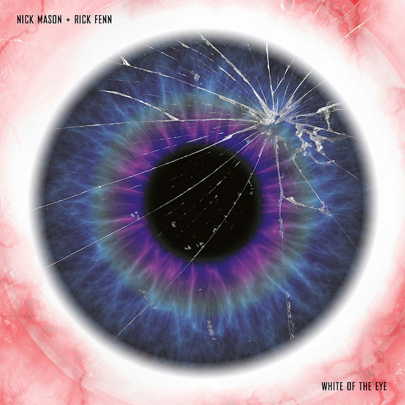 Nick Mason & Rick Fenn - White of the eye (180g, High Quality LP)