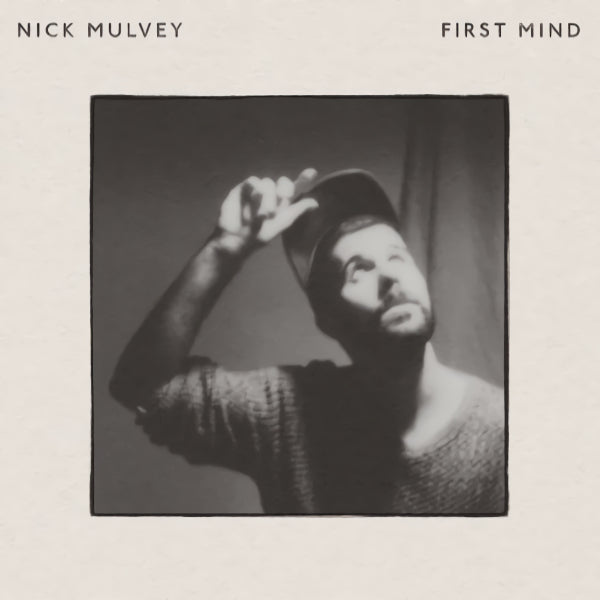Nick Mulvey - First mind -10th anniversary- (10th Anniversary, Anniversary Edition, Limited Edition LP)