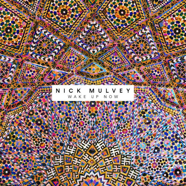 Mulvey, Nick - Wake up now (4624390 CD)