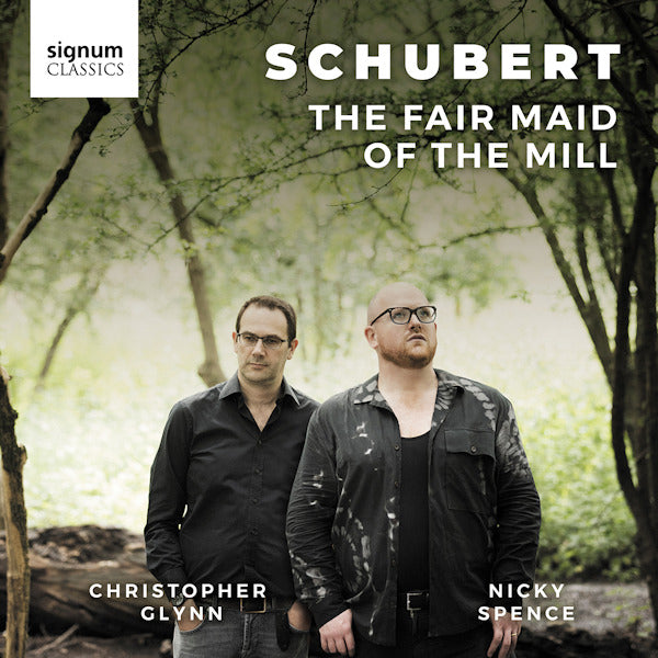 Nicky Spence - Fair maid of the mill (Works By Franz Schubert In English CD)