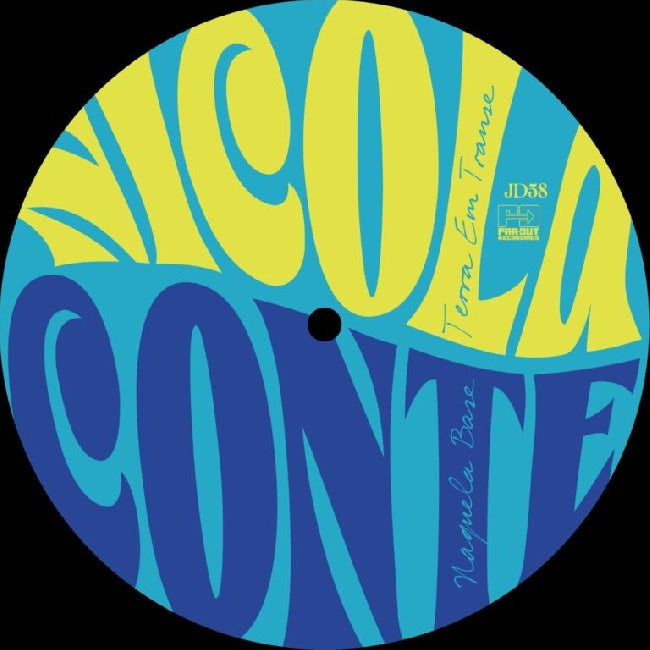Nicola Conte - Naquela base (7-inch single)