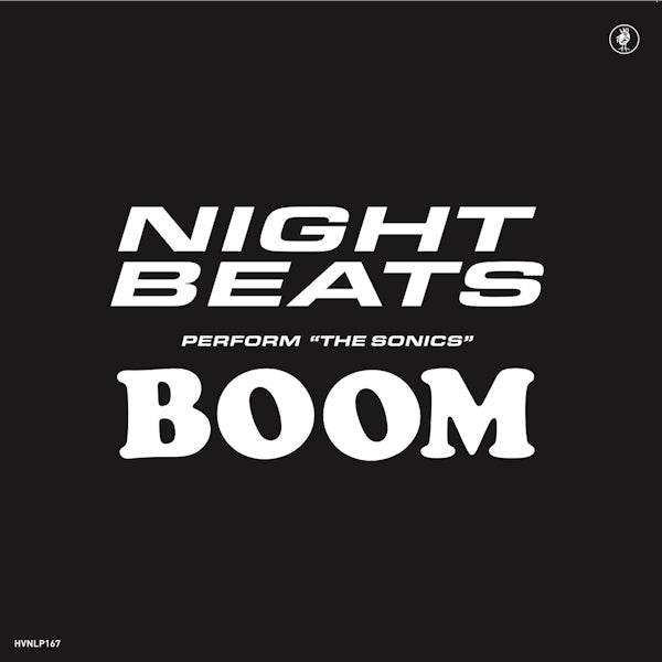 Night Beats - Night beats play the sonics boom (.. Sonics Boom / Ft. the Sonics LP)