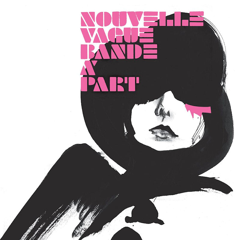 Nouvelle Vague - Bande a part (French Ele/Lounge Duo Covering Echo &B/Buzzcocks/Cramps CD)