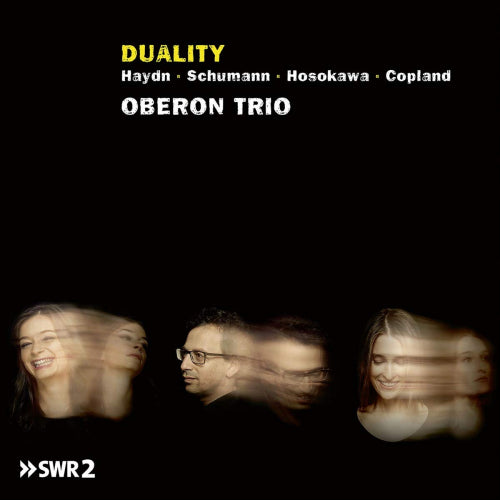 Oberon Trio - Duality (Works By Schumann/Copland/Hosokawa/Haydn, Digipak CD)
