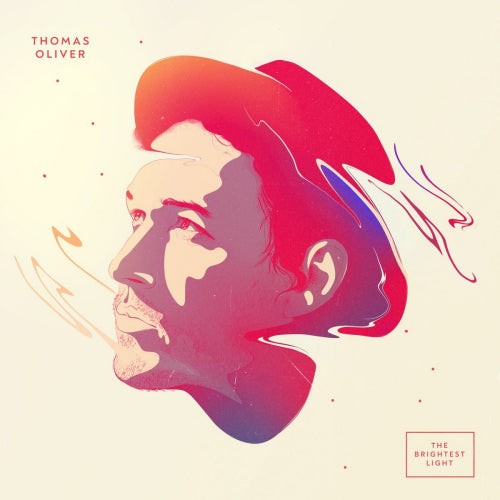 Thomas Oliver - Brightest light (Digipak CD)