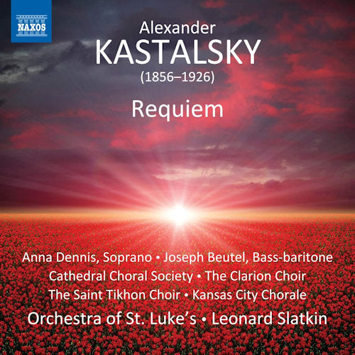 A. Kastalsky - Requiem (Orchestra of St. Luke's/Leonard Slatkin CD)