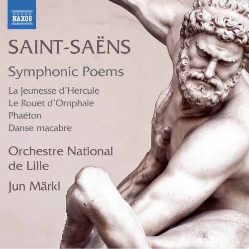C. Saint-saens - Symphonic poems (Orchestre National De Lille/Jun Markl CD)
