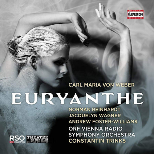 C.m. Von Weber - Euryanthe (Orf Vienna Radio S.O./Constantin Trinks CD)