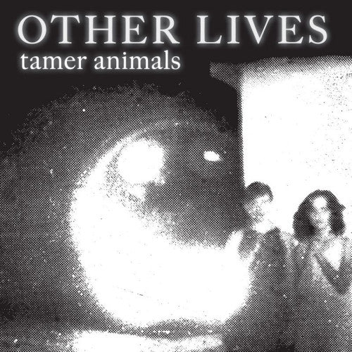 Other Lives - Tamer animals (CD)