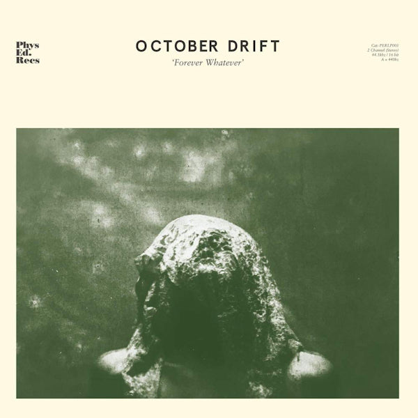 October Drift - Forever whatever (.. Whatever, Gatefold Sleeve LP)